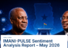 IMANI-PULSE Sentiment Analysis Report – May 2026